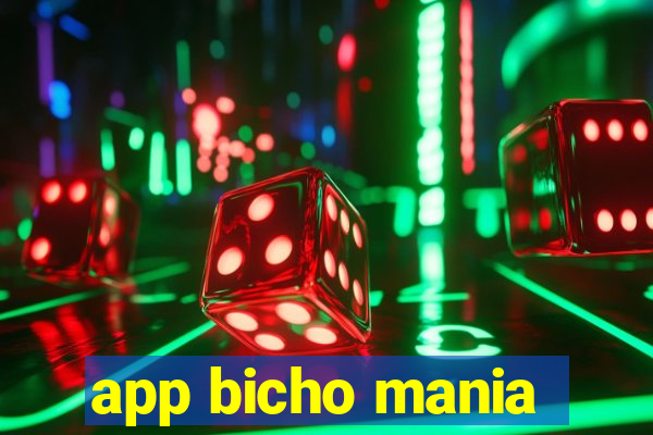 app bicho mania